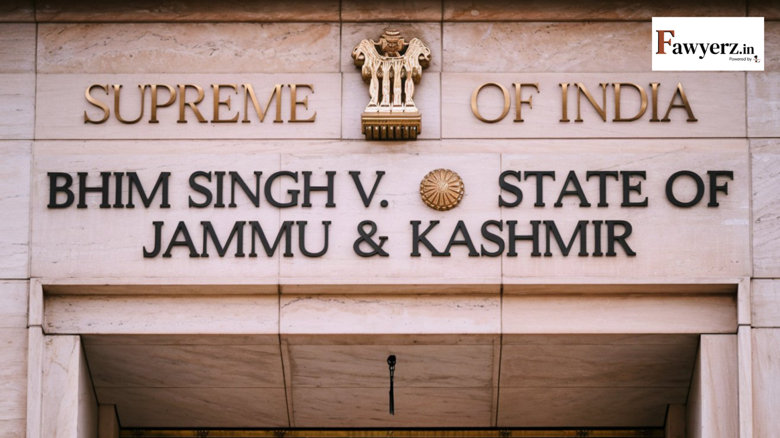 Bhim Singh v. State of Jammu & Kashmir 1985 (Case Summary) 1 Bhim Singh v. State of Jammu & Kashmir