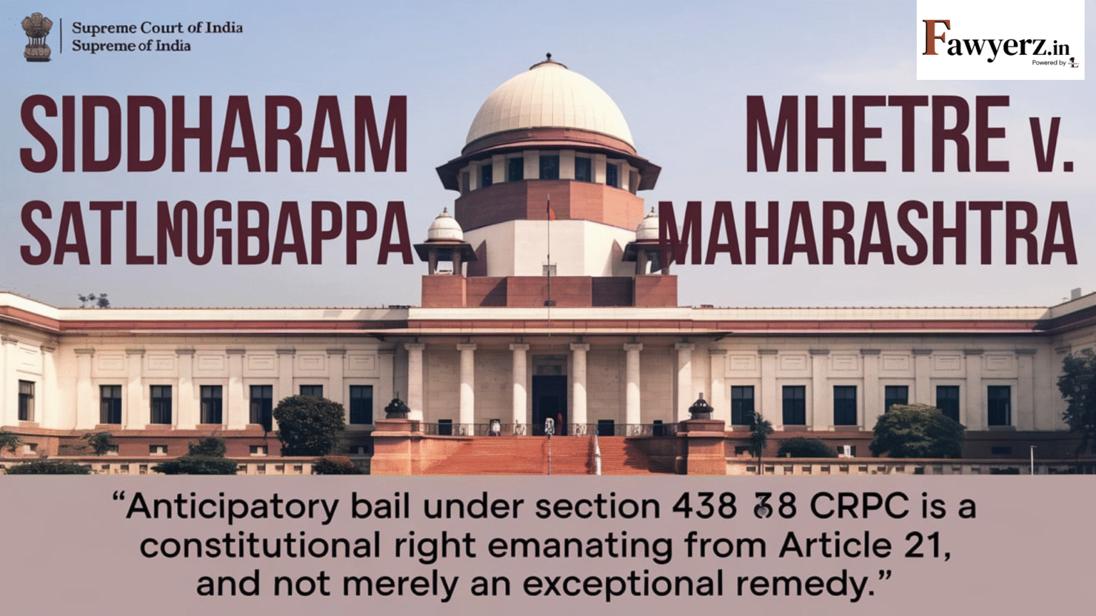 Siddharam Satlingappa Mhetre v. State of Maharashtra